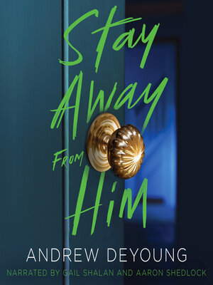 cover image of Stay Away from Him